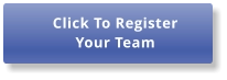 Register Your Team